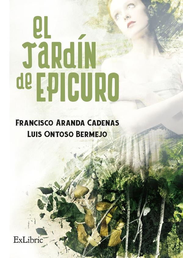 El jardín de Epicuro | Aranda Cadenas, Ontoso Bermejo