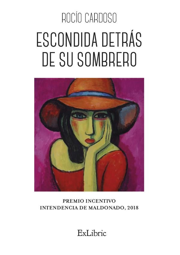 Escondida detrás de su sombrero | Rocío Cardoso