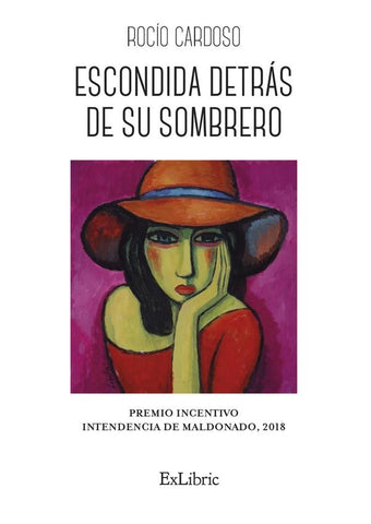 Escondida detrás de su sombrero | Rocío Cardoso