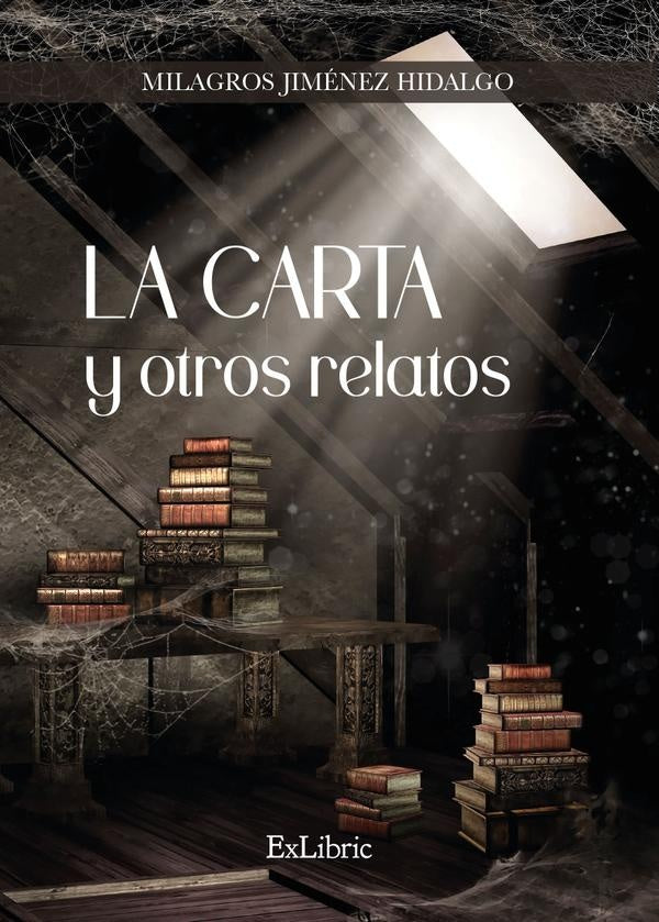 La carta y otros relatos | Jiménez, Jiménez Hidalgo
