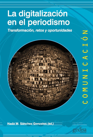 La digitalización en el periodismo | Hada M. Sánchez Gonzales