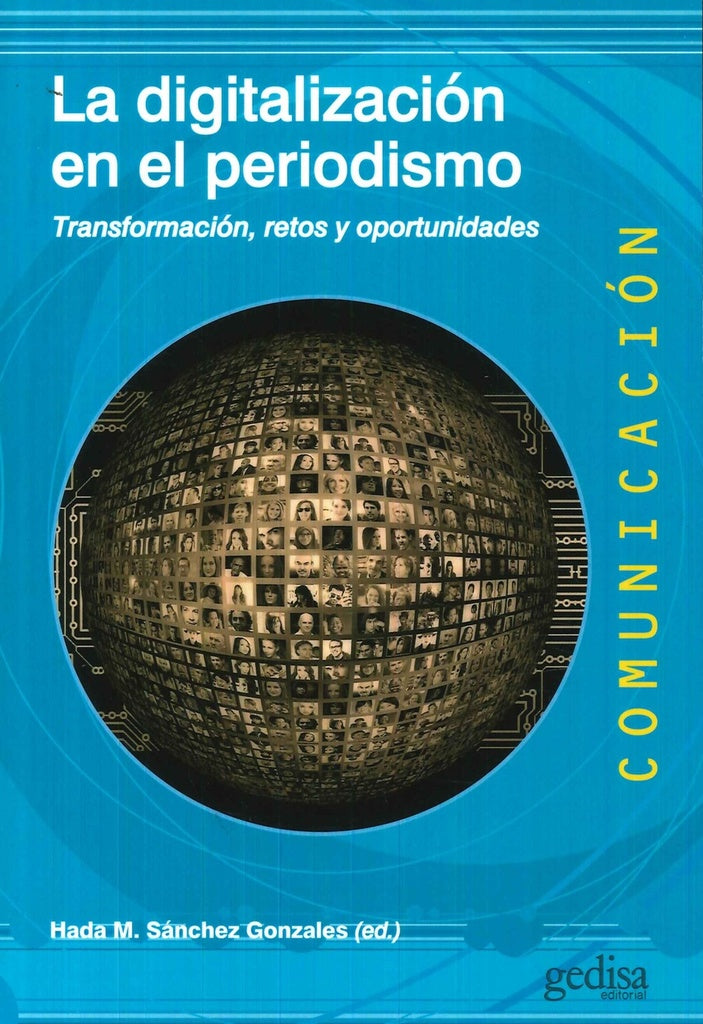 La digitalización en el periodismo | Hada M. Sánchez Gonzales