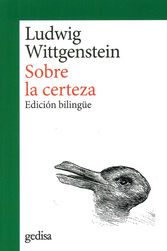 SOBRE LA CERTEZA.. | LUDWING WITTGENSTEIN