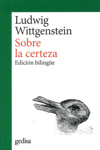 SOBRE LA CERTEZA.. | LUDWING WITTGENSTEIN