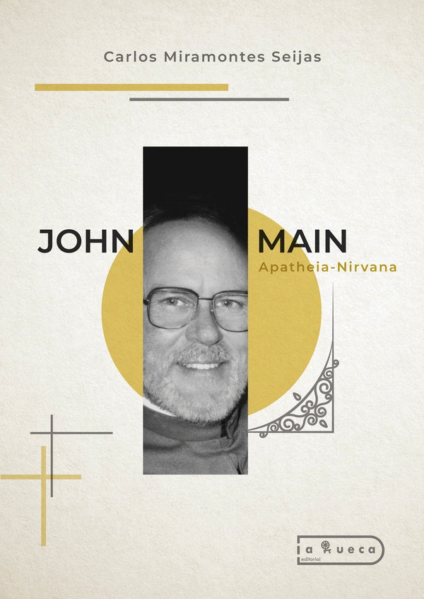 John Main | Carlos Miramontes Seijas