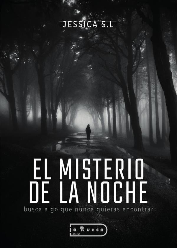 El misterio de la noche | Jessica Serrano Lumbreras
