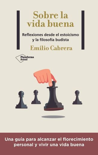 Sobre la vida buena | Cbarera