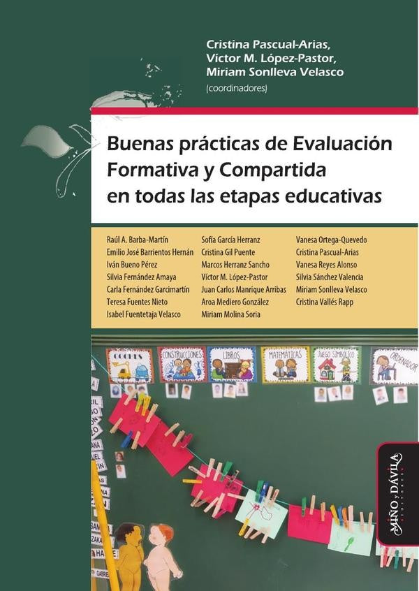 Buenas prácticas de Evaluación Formativa y Compartida en todas las etapas educativas | López Pastor, Pascual-Arias y otros
