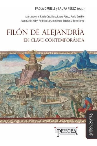 Filón de Alejandría en clave contemporánea | Druille, Pérez