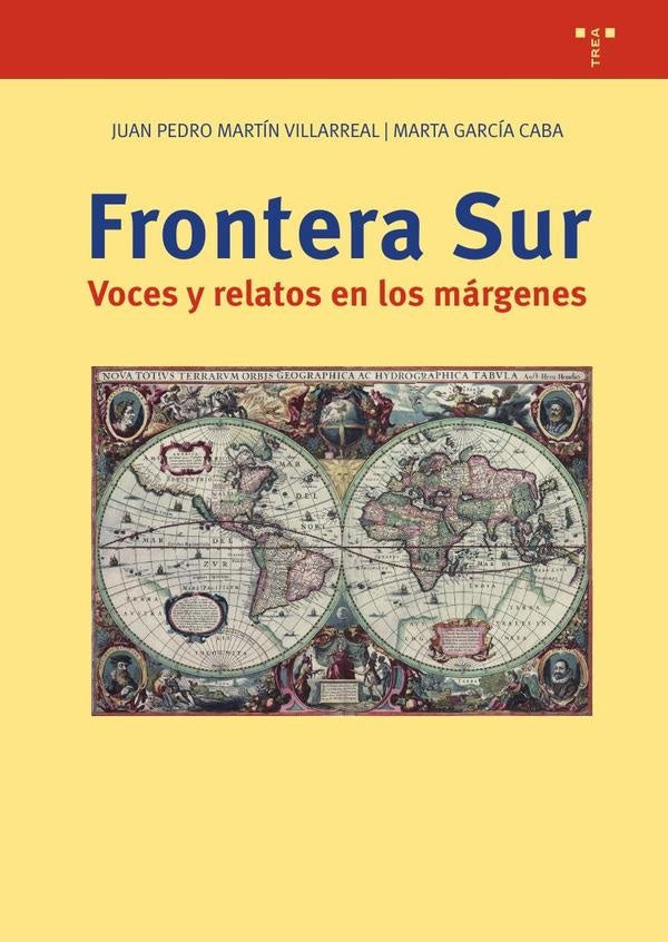 Frontera sur  | Martín Villarreal, García Caba