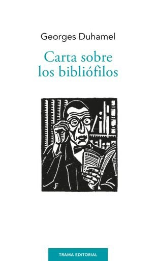 Carta sobre los bibliófilos | Georges Duhamel