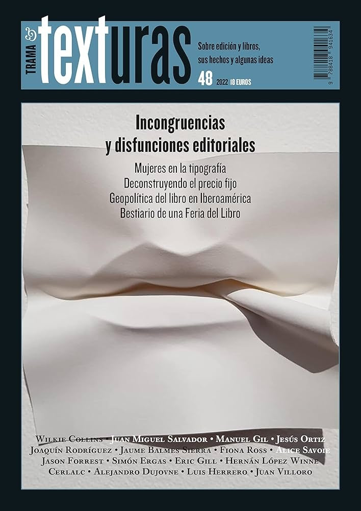 Texturas 48: Incongruencias y disfunciones editoriales | Varios Autores