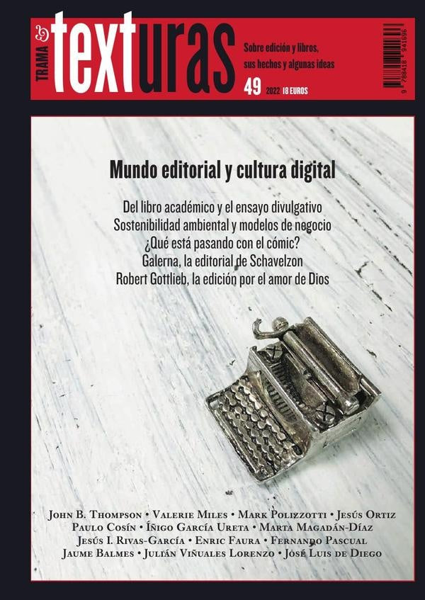Texturas 49: Mundo editorial y cultura digital | Varios Autores