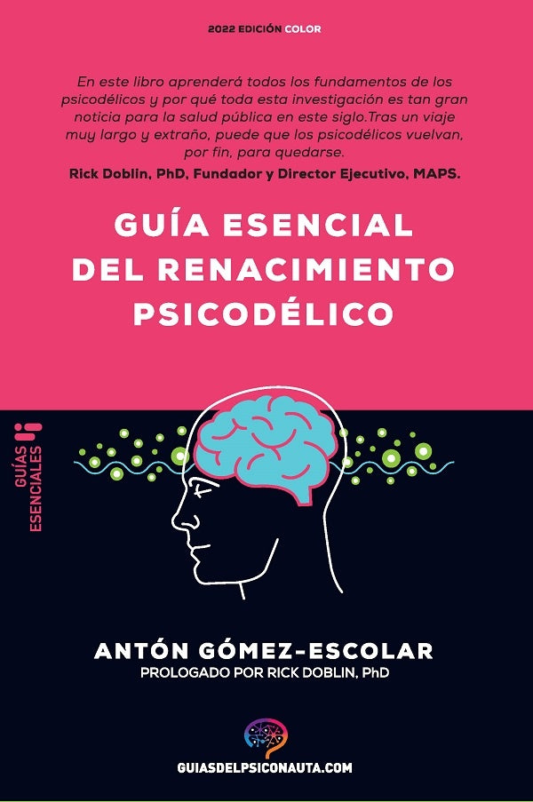 Guía esencial de renacimiento psicodélico | Antón Gómez Escolar