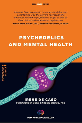 Psychedelics and mental health | Irene de Caso