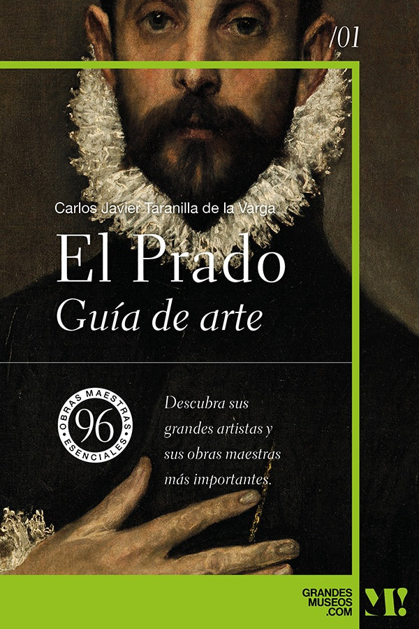 El Prado. Guía de arte | Carlos Javier Taranilla de la Varga