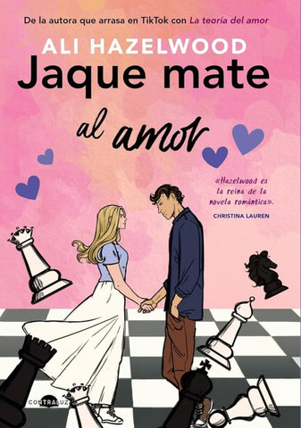 JAQUE MATE AL AMOR.. | ALI HAZELWOOD