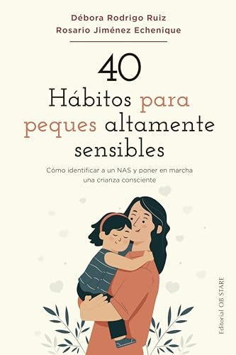 40 Hábitos para peques altamente sensibles | Débora  Rodrigo Ruiz