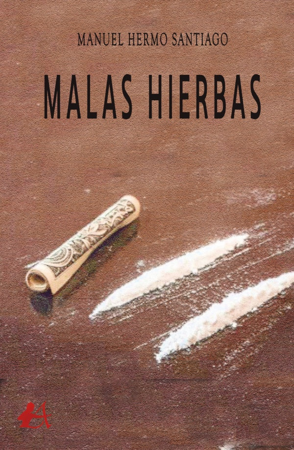 Malas hierbas | Manuel Hermo Santiago