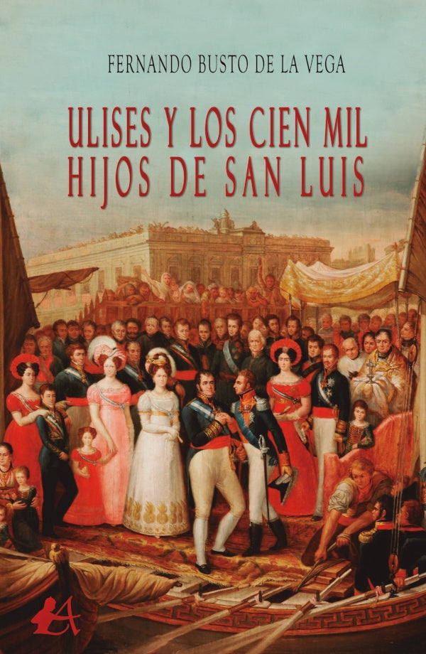 Ulises y los cien mil hijos de San Luis | Fernando Busto de la Vega