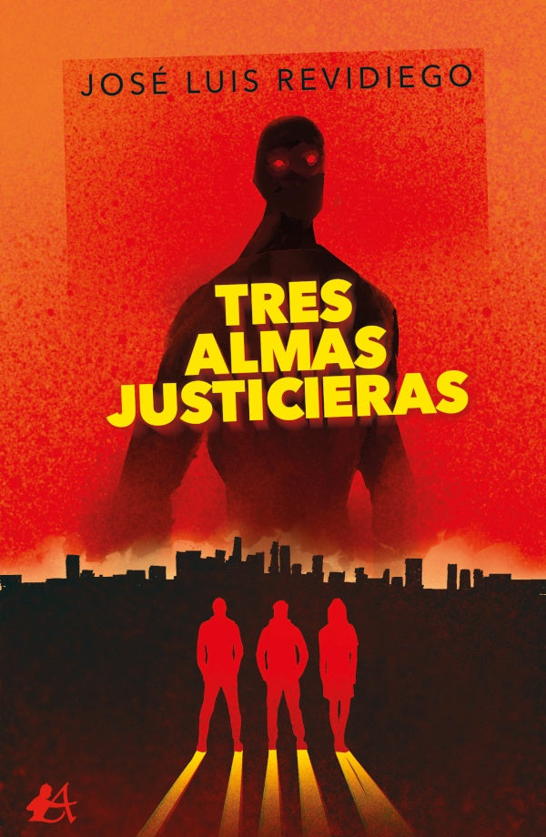 Tres almas justicieras | José Luis Revidiego