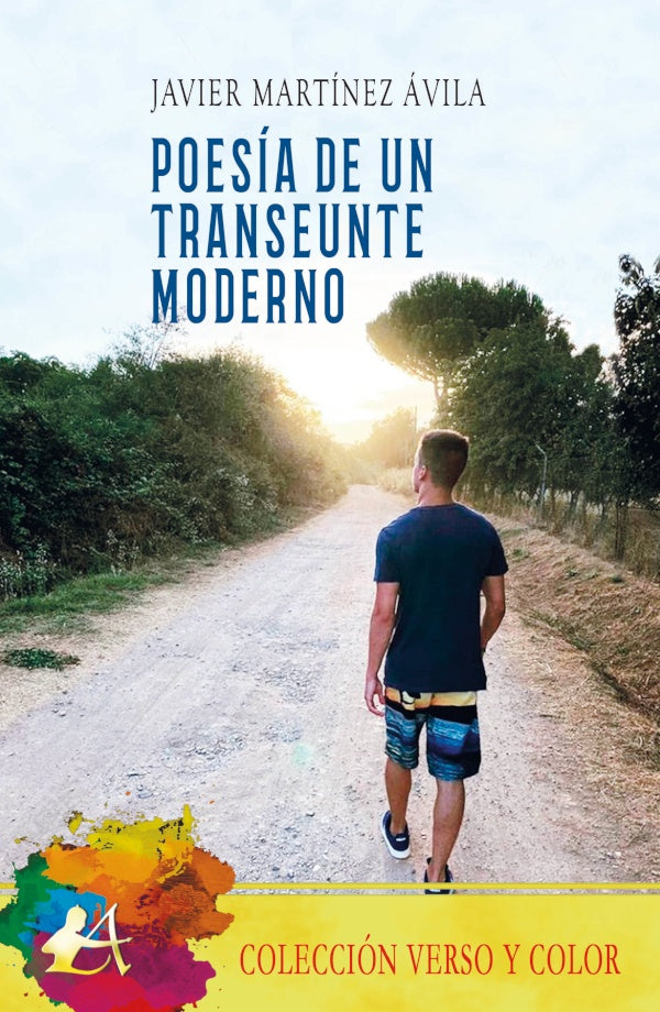 Poesía de un transeúnte | Javier Martínez Ávila