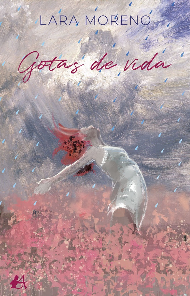 Gotas de vida | Lara Moreno
