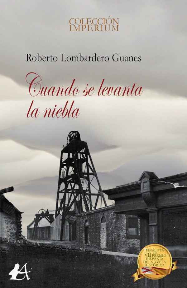 Cuando se levanta la niebla | Roberto Lombardero Guanes