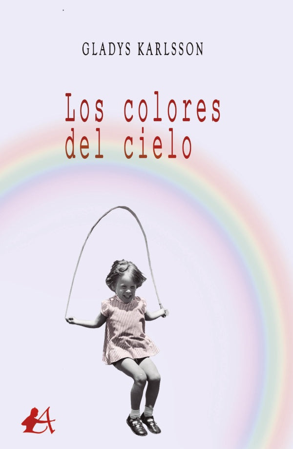 Los colores del cielo | Gladys Karlsson