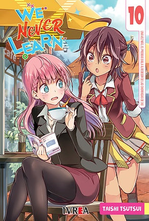 We Never Learn 10 | TAISHI  TSUTSUI