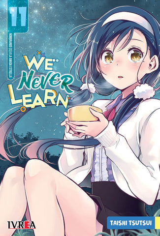 We Never Learn 11  | TAISHI  TSUTSUI