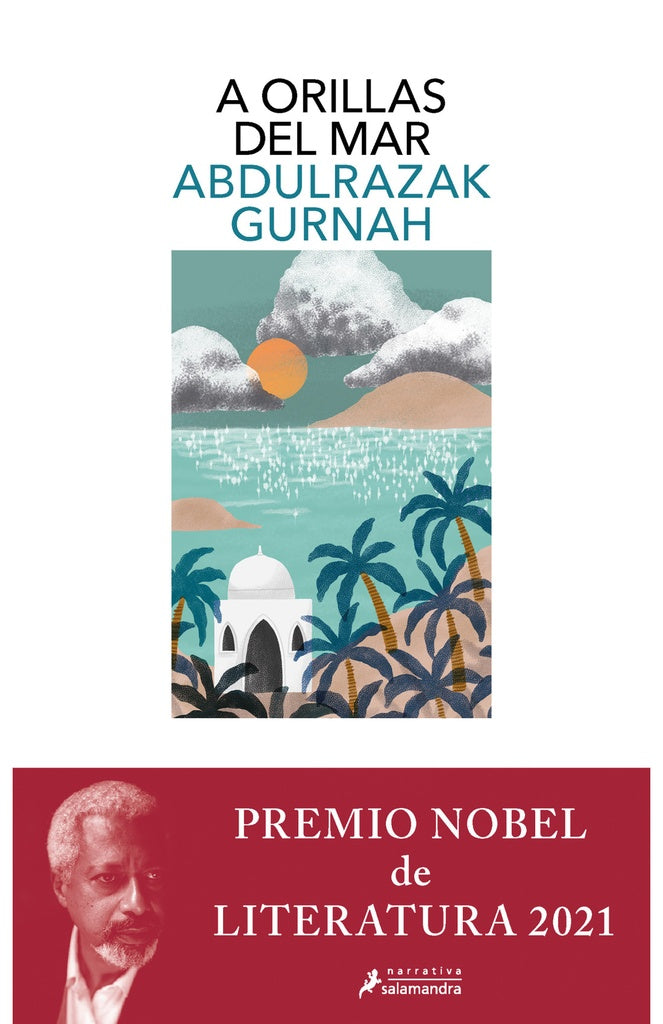 A ORILLAS DEL MAR.* | Abdulrazak Gurnah