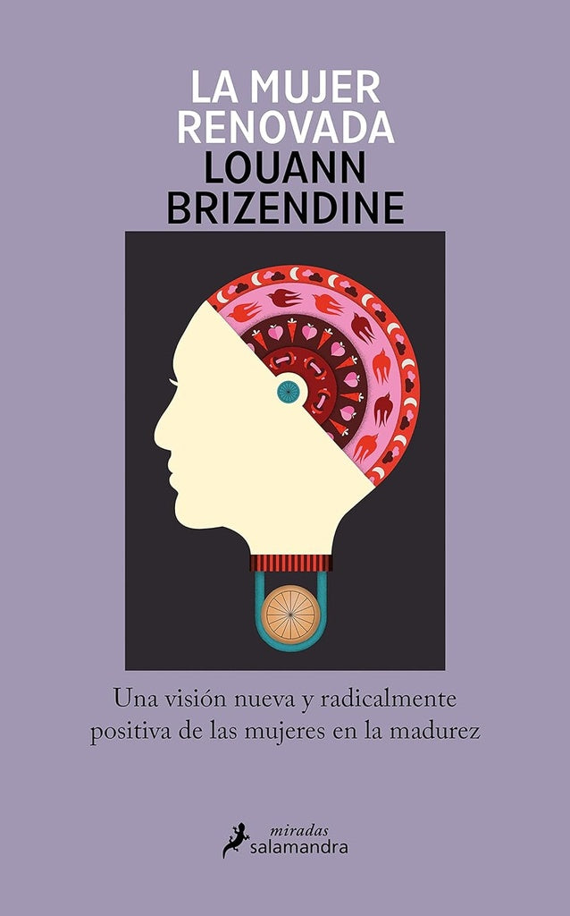 LA MUJER RENOVADA.. | Louann Brizendine
