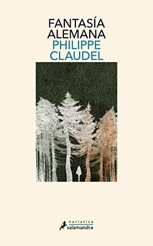 FANTASIA ALEMANA.. | Philippe Claudel