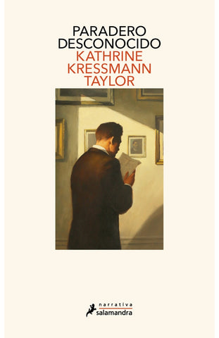 PARADERO DESCONOCIDO..* | Kathrine Kressmann Taylor