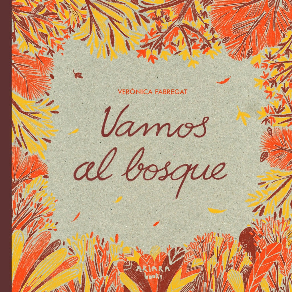 VAMOS AL BOSQUE | VERÓNICA FABREGAT