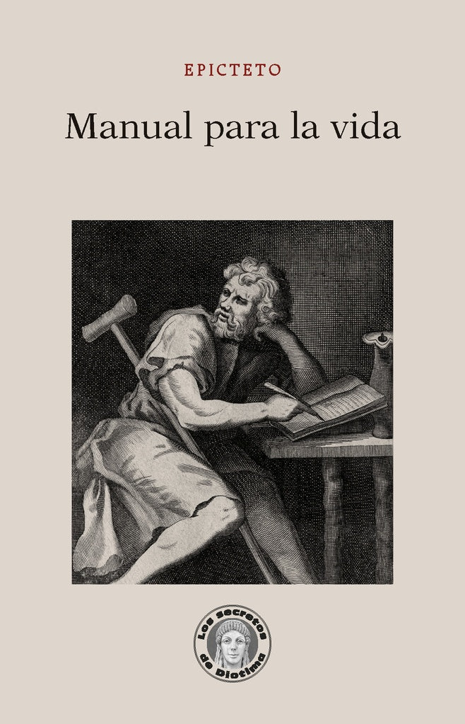 MANUAL PARA LA VIDA | EPICTETO