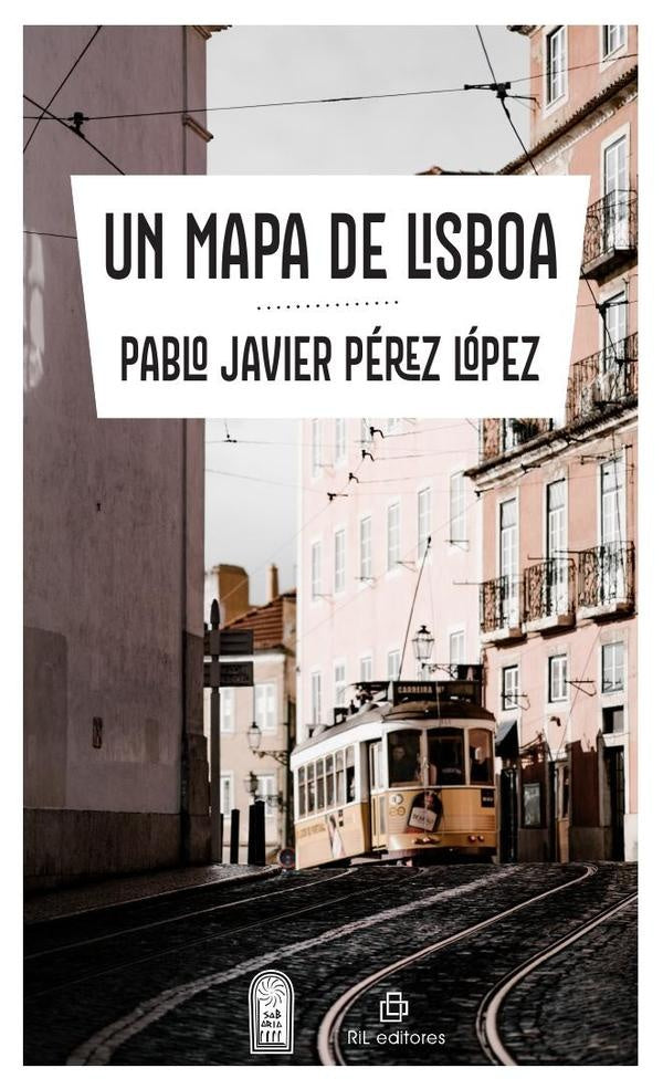 Un mapa de Lisboa | Pablo Javier Pérez López