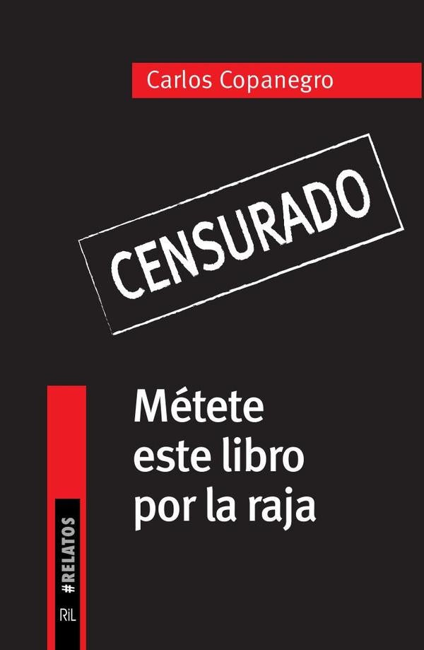 Métete este libro por la raja | Carlos Copanegro