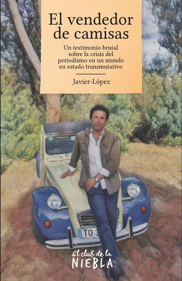 El vendedor de camisas | Javier López