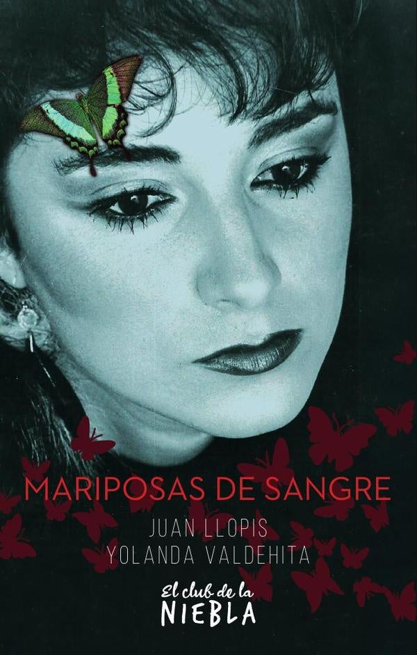 Mariposas de sangre | Llopis, Valdehita