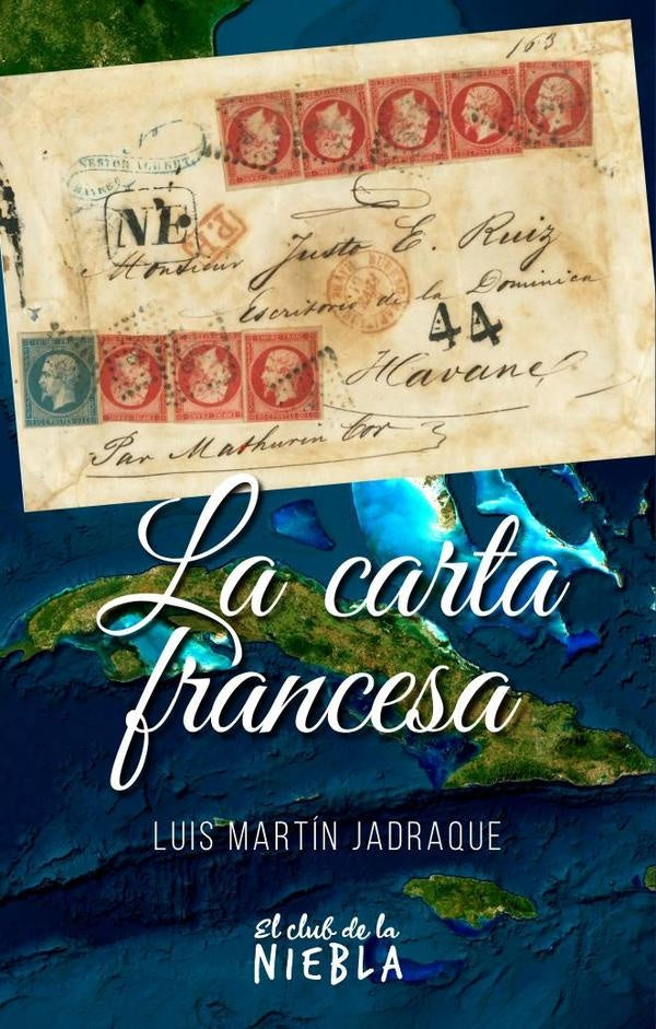 La carta francesa | Luis Martín Jadraque