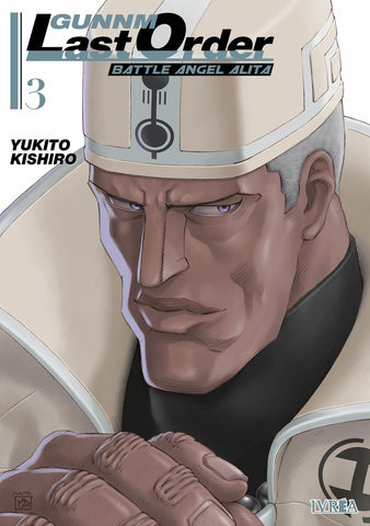 GUNNM LAST ORDER 03 .. | YUKITO KISHIRO