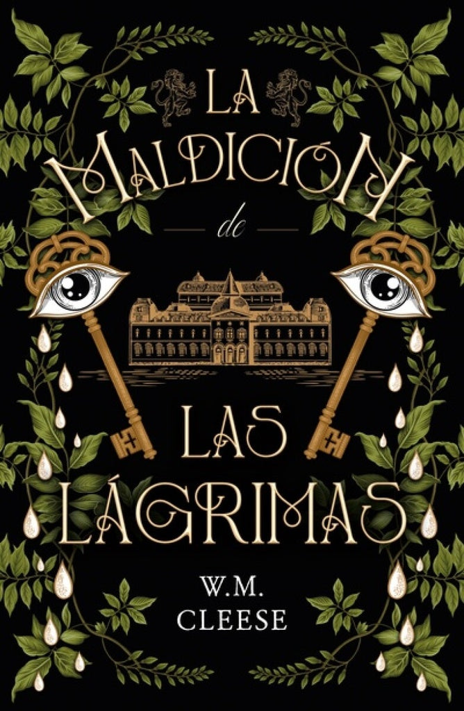 LA MALDICIÓN DE LAS LÁGRIMAS.. | W.M. CLEESE