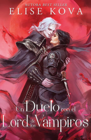 UN DUELO CON EL LORD DE LOS VAMPIROS.. | ELISE KOVA