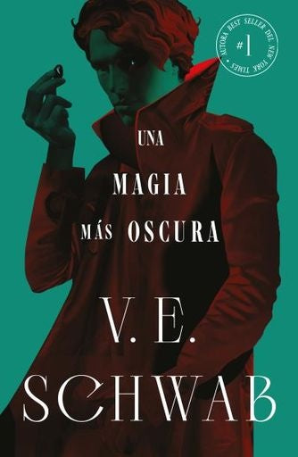 UNA MAGIA MAS OSCURA.. | V.E. SCHWAB