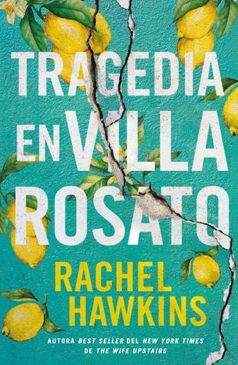 TRAGEDIA EN VILLA ROSATO.. | Hawkins  Rachel