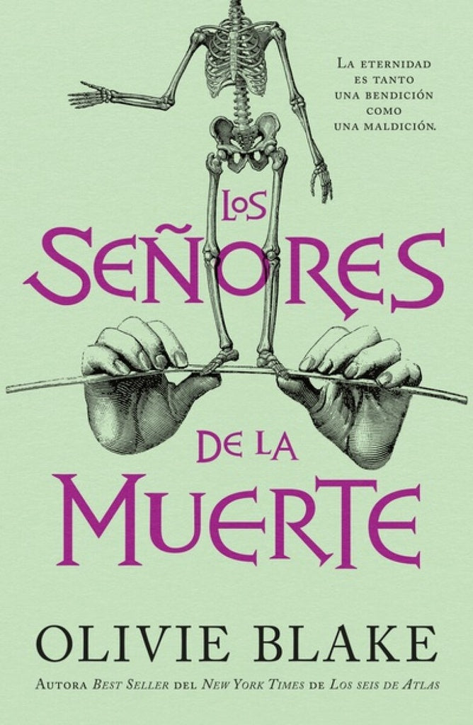 LOS SEÑORES DE LA MUERTE.. | Olivie Blake