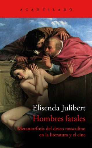 Hombres fatales | JULIBERT ELISENDA