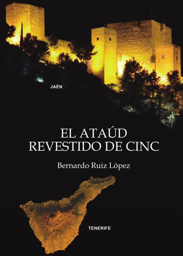 El ataúd revestido de cinc | Bernardo  Ruiz López